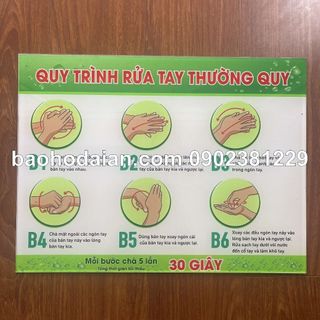 Quy trình rửa tay, hướng dẫn rửa tay thường quy - mica dán decal KT 30x40cm