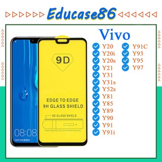 Kính cường lực 9D Vivo Y20/Y20s/Y20i/Y21/Y31/Y31s/Y52s/Y81/Y85/Y89/Y90/Y91/Y91i/Y91C/Y93/Y95/Y97 Full Màn Hình
