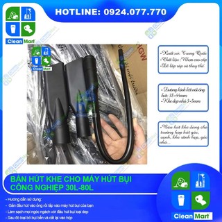 Bàn hút khe cho máy hút bụi công nghiệp 30l - 80l - clean mart