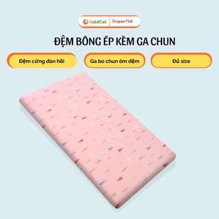 Nệm Cũi Cho Bé Sơ Sinh GOLDCAT Chất Liệu Bông Ép Tiêu Chuẩn, Kèm Ga Gọc Nệm Mềm Mịn, Ôm Nệm