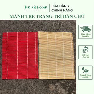 Mành tre trang trí Tết, mành tăm tre nhiều kích thước dùng dán chữ decor