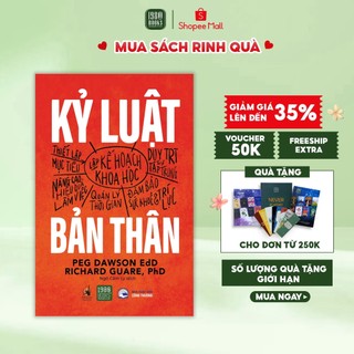 Kỷ luật bản thân - Peg Dawson & Richard Guare