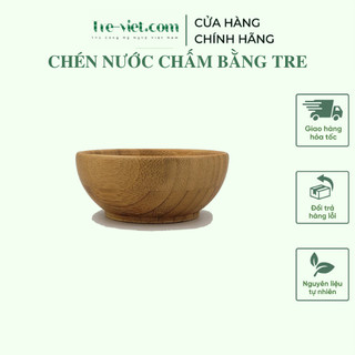 Bát tre đựng nước chấm - Chén nước chấm bằng tre