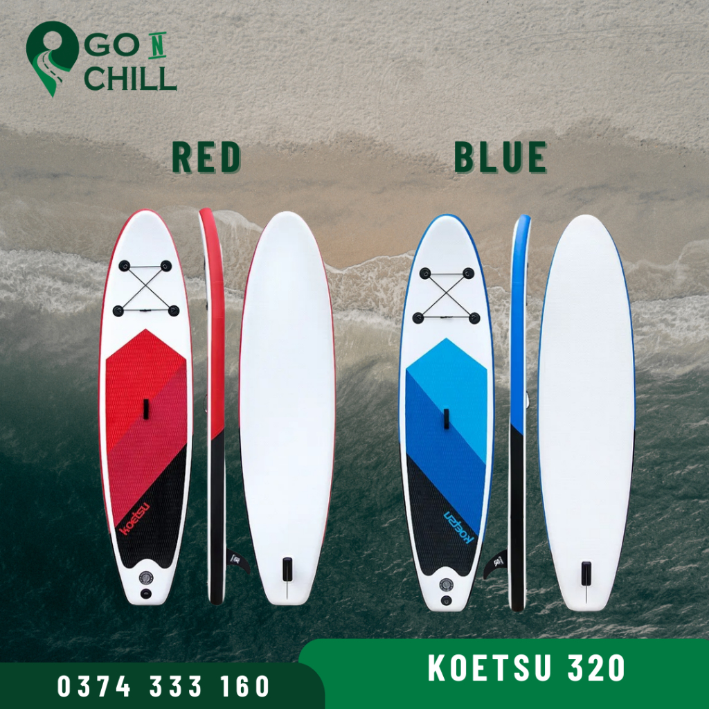 KOETSU SUP Board - Ván chèo đứng thuyền bơm hơi giá rẻ, stand up paddl