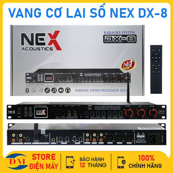 Vang Cơ Lai Số NEX Acoustic DX-8 Có BLuetooth, 8 Hiệu Ứng Tiếng Vang (Echo) Cho Chất Âm Thanh Sống Động.