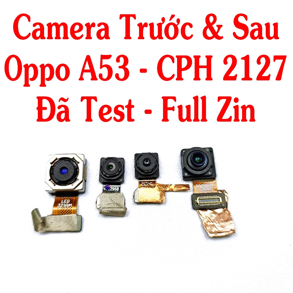 Camera Trước Và Sau Điện Thoại Oppo A53 - CPH2127 Đã Test Full Zin