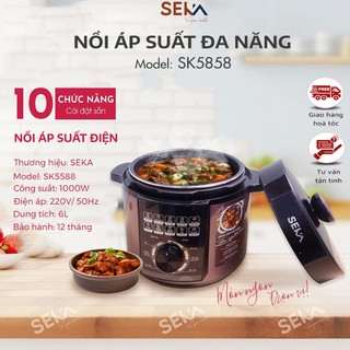 Nồi Áp Suất Điện Đa Năng Seka SK5858- 6 Lít Cho Cả Gia Đình, Ninh Hầm Siêu Nhanh Tiết Kiệm Thời Gian - Bảo Hành 12 Tháng