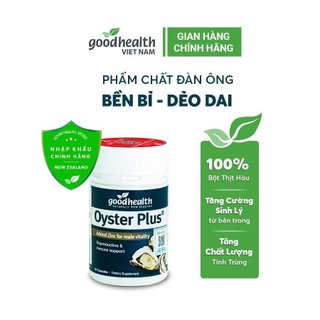 Tinh chất hàu biển Goodhealth Oyster Plus (30 / 60 viên) -Tăng cường sinh lý nam,Hỗ trợ sinh sản [NHẬP KHẢU CHÍNH HÃNG]