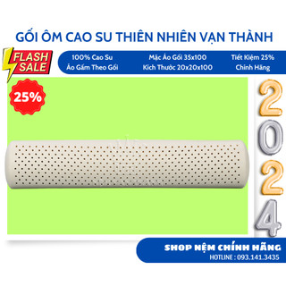 Gối ôm cao su thiên nhiên vạn thành