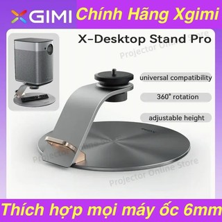 Xgimi X-Desktop Stand Pro Nhập Khẩu Chính Hãng Cao Cấp phù hợp mọi máy chiếu ốc 6mm