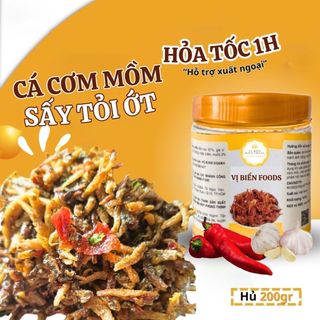 Cá Cơm Mồm Sấy Tỏi Ớt Vị Biển Ăn Kèm Với Cơm Nóng Hủ 200gr