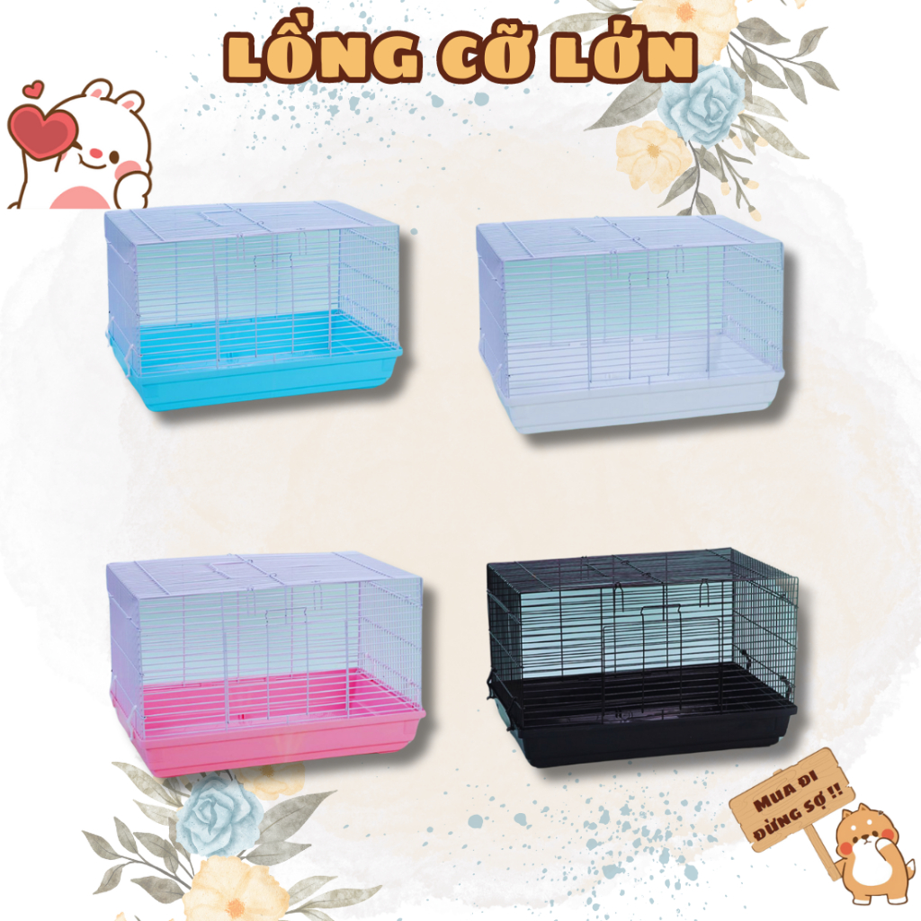 Lồng nuôi Hamster Bọ Ú (Chuột Lang) Thỏ cảnh Chó Mèo cỡ lớn đầy đủ màu sắc