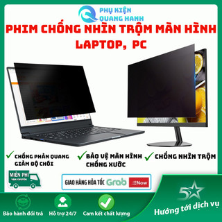  Tấm che màn hình chống nhìn trộm chống chói laptop cao cấp 