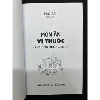 Sách - Món Ăn Vị Thuốc , Hải Ân Biên Soạn (HTRA)