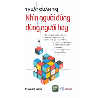 Sách - thuật quản trị - nhìn người đúng, dùng người hay