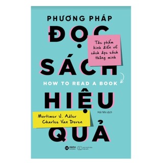 Sách Phương pháp đọc sách hiệu quả