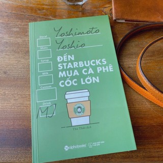 Sách Đến Starbucks mua cà phê cốc lớn