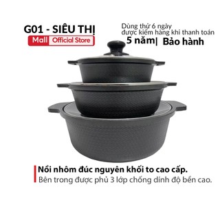 Nồi nhôm đúc nguyên khối to G01 chống dính đáy dày dùng cho mọi loại bếp luộc gà kho quẹt kho tộ