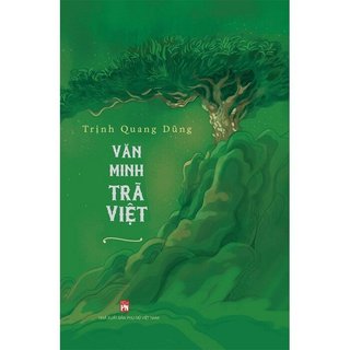 Sách Văn Minh Trà Việt (Bìa Cứng)
