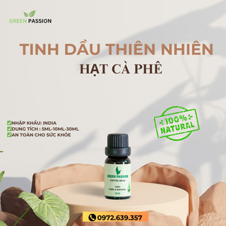 Tinh dầu Hạt Cà Phê cao cấp GREENPASSION