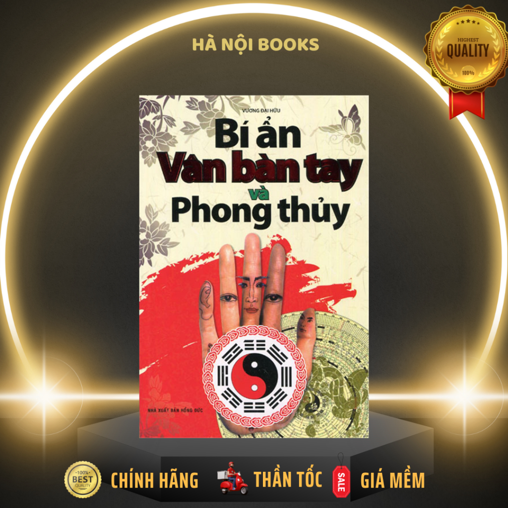 Sách - Bí Ẩn Vân Bàn Tay Và Phong Thủy ( Minh Lâm )