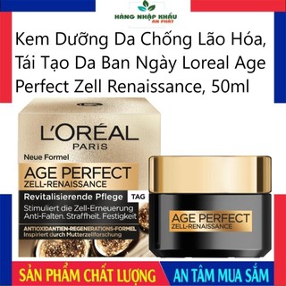 Kem Dưỡng Da Chống Lão Hóa, Tái Tạo Làn Da Ban Ngày Loreal Age Perfect Zell Renaissance, 50 ml