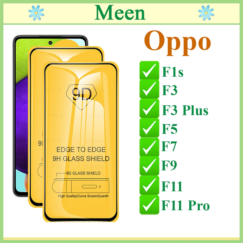 Kính Cường lực 9D OPPO F1s/F3/F5/F7/F9/F11/F11 Pro Full Màn Hình (Tặng Giấy lau) Meen