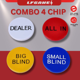 Nút phỉnh chip dealer, big blind, small blind, all in dành cho bài poker