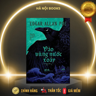 Sách - Vào vùng nước xoáy: Tuyển truyện kinh dị kinh điển (Edgar Allan Poe) (Nhã Nam)