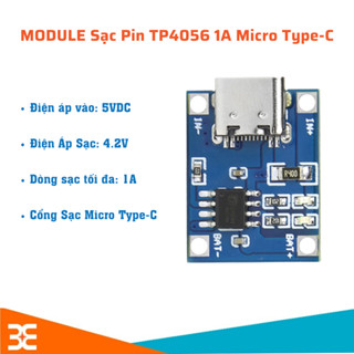 MODULE Sạc Pin TP4056 1A Micro Type-C