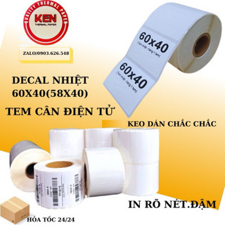 [Cuộn 700 tem] Giấy in tem nhiệt khổ 58x40 - 60x40 - Decal in tem nhãn phụ  - Tem cân điện tử