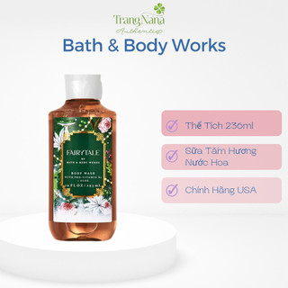 Sữa tắm bath body works fairy tale gel tắm bath and body works hương nước hoa độ lưu hương 1-2 tiếng trên da 295ml