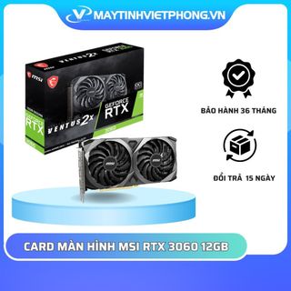 Card màn hình msi rtx 3060 ventus 2x oc 12 gb