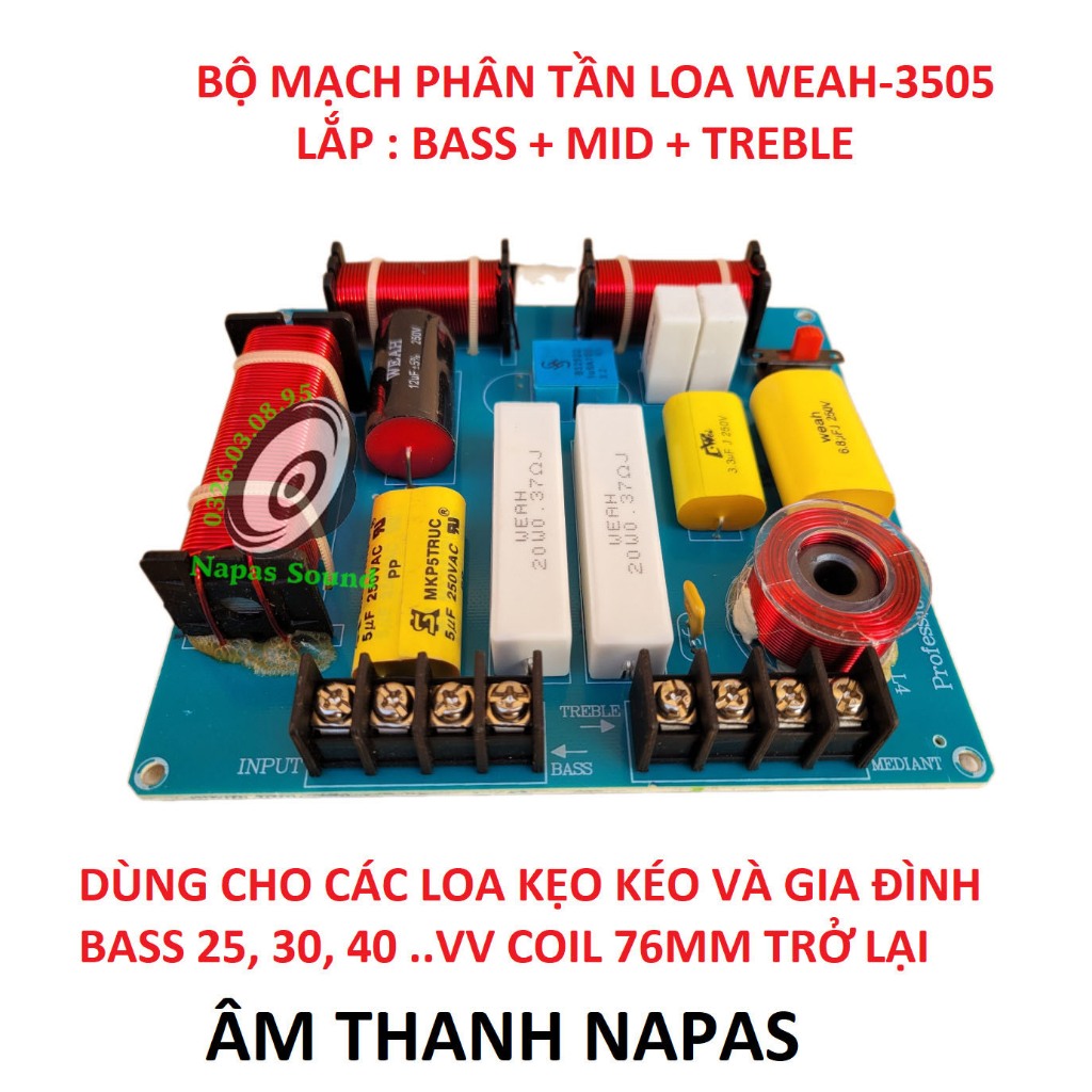 MẠCH PHÂN TẦN LOA KÉO BASS 40 50 LOẠI 3 ĐƯỜNG TIẾNG WEAH3505 - GIÁ 1 MẠCH - PHÂN TẦN 3 LOA - PHÂN TẦN 3 ĐƯỜNG TIẾNG