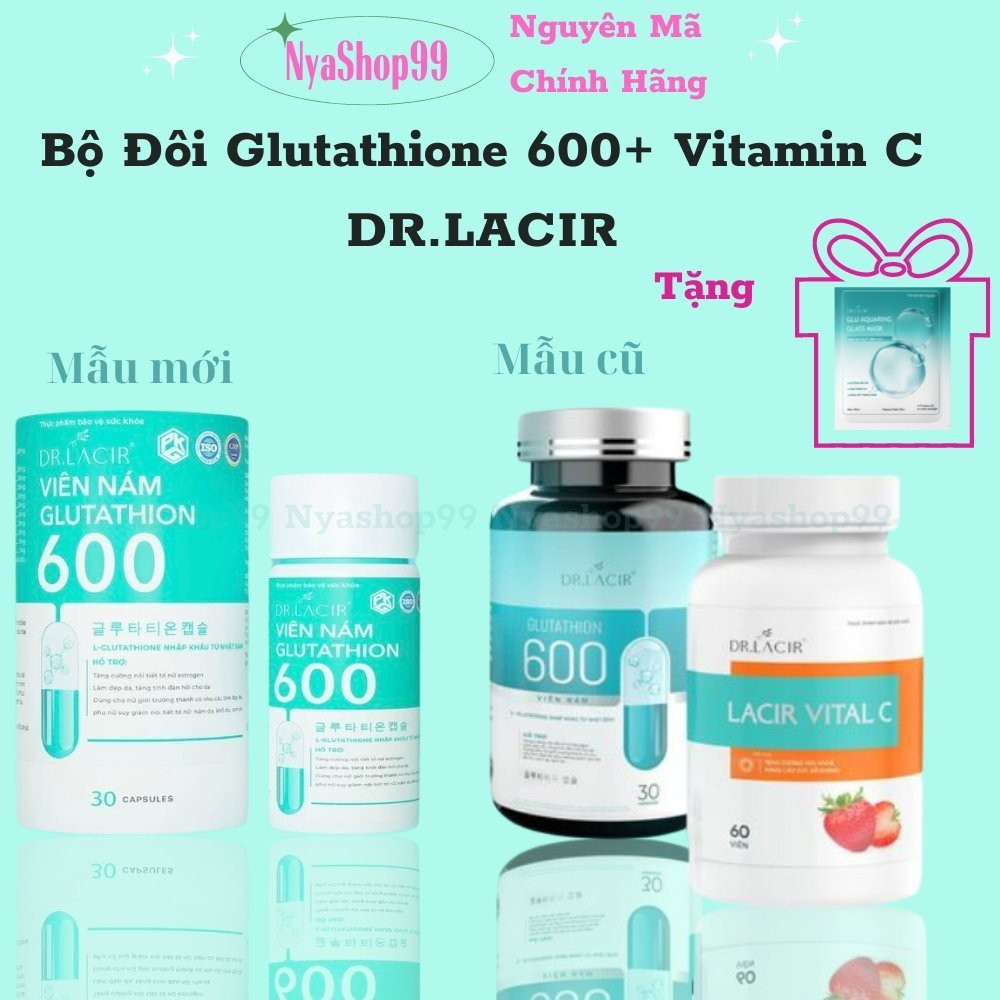 Viên uống trắng da Glutathione 600 DrLacir  mờ nám tàn nhang cải thiện nội tiết tố hộp 30 viên, vita