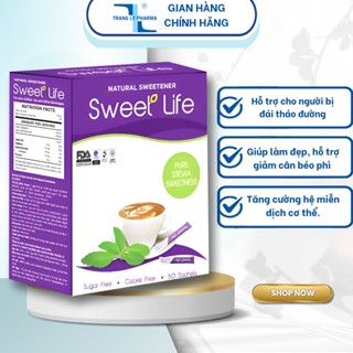 Đường cỏ ngọt ăn kiêng Sweet Life Traly hỗ trợ cho người đái tháo đường, giúp da tươi sáng Dược Phẩm Trang Ly Pharma