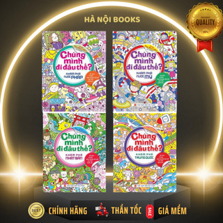 Sách - chúng mình đi đâu thế - trọn bộ 4 cuốn - huy hoàng
