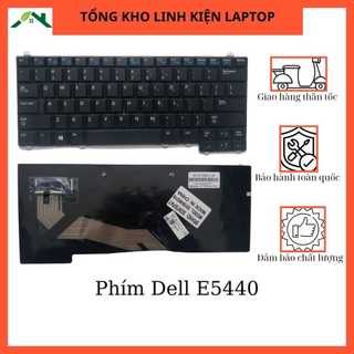 Bàn phím laptop Dell E5440 5440 hàng chính hãng bảo hành 12 tháng