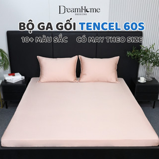 Bộ ga gối tencel 60s nhập khẩu cao cấp, drap tencel bo chun trơn màu đủ size nệm 1m6 1m8 2m2 DREAMHOME