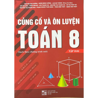 Sách - Củng Cố Và Ôn Luyện Toán 8 Tập 2