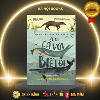 Sách - thời cá voi biết đi - huy hoàng