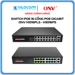 Switch poe 16 + 2 onv h1016pls và h3016ps gigabit - hàng chính hãng