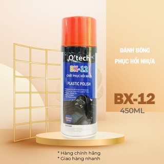 BX-12 Bình xịt phục hồi nhựa - đánh bóng O'tech Plastic Polish