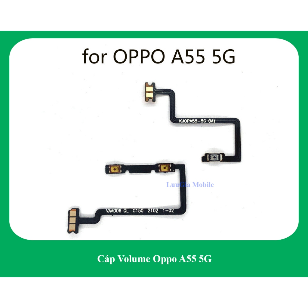 Dây cáp nguồn Oppo A55 5G | Cáp volume a55 5g
