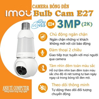 Camera WiFi bóng đèn 3MP 2K Imou Bulb Cam E27 IPC-S6DP-3M0WEB-E27
