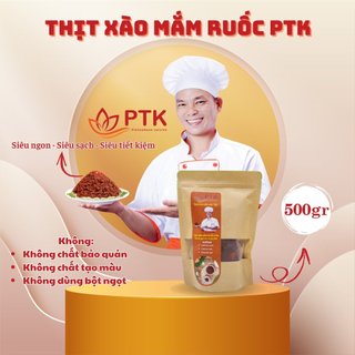 Thịt xào mắm ruốc ptk túi 500gr