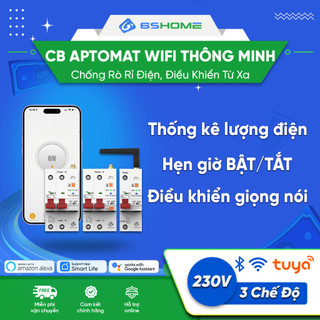 Cb aptomat wifi thông minh, cầu dao thông minh 6shome, chống dòng rò chống giật 63a điều khiển wifi qua điện thoại