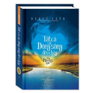Sách - Tất cả các dòng sông đều chảy