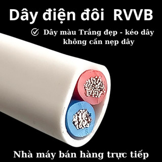 Dây điện đôi dây điện dân dụng màu trắng 2 lõi 0.75/1.0/1.5/2.5/4mm dây điện chống nắng chống lạnh dây mềm độ bền cao