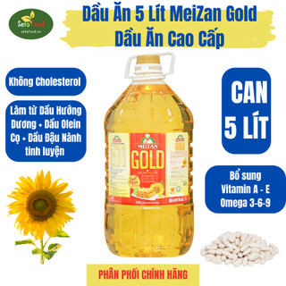 Dầu ăn cao cấp meizan gold can 5 lít